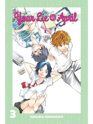 Your Lie in April, Volume 3 - ebook